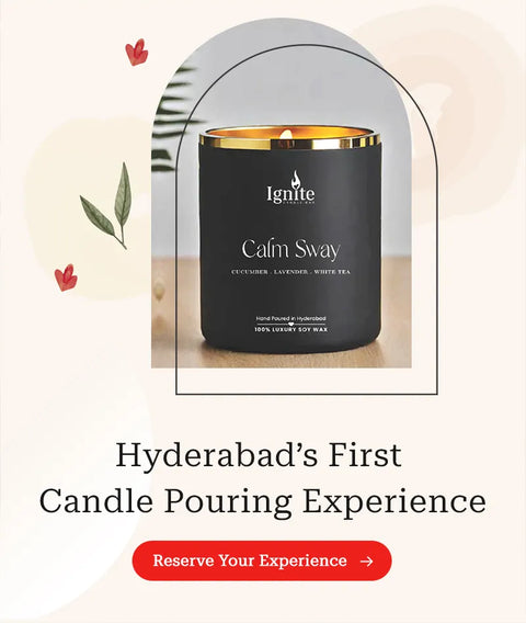 Hyderabad's First Candle Pouring Experience